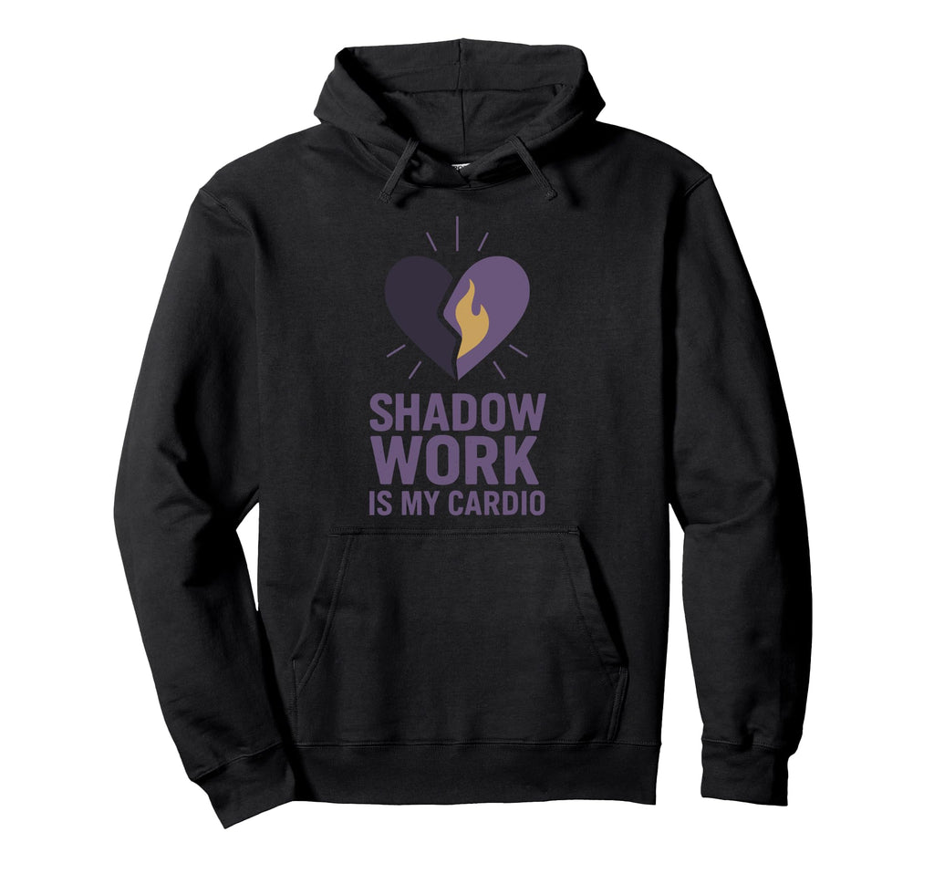 Shadow Work Spiritual Emotional Healing Hoodie - Novelty Apparel Unisex - T-Shirt, Sweatshirt, Hoodie