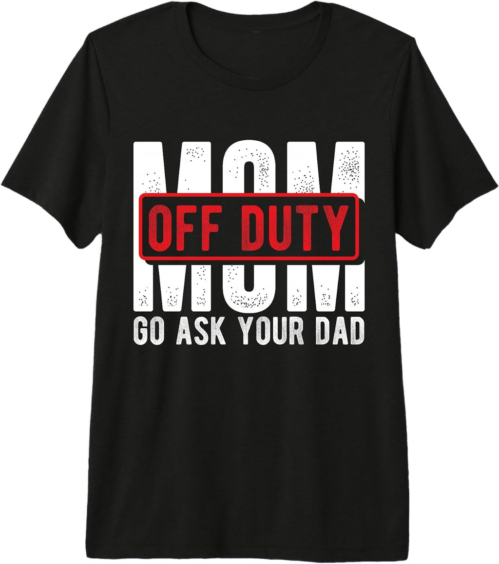Funny Mother's Day Design Unisex T-shirt, Sweatshirt, Hoodie, Long Sleeve Tee - T-Shirt, Sweatshirt, Hoodie