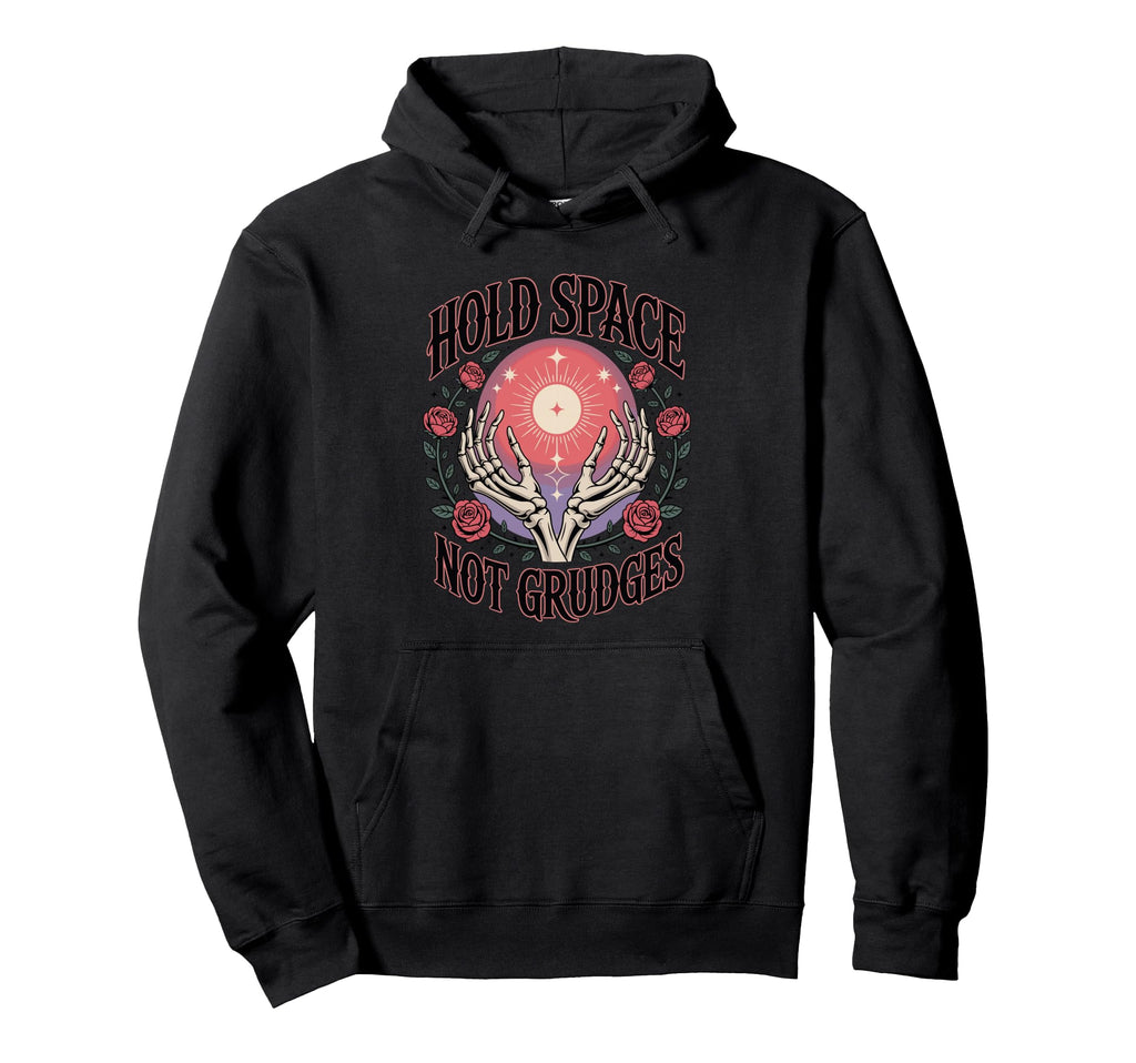 Hold Space Not Grudges Mindful Metalhead Hoodie - Aesthetic Graphic Unisex - T-Shirt, Sweatshirt, Hoodie