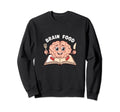 Brain Food Funny Reading Book Sweatshirt - Casual Everyday Wear Unisex - T-Shirt, Sweatshirt, Hoodie