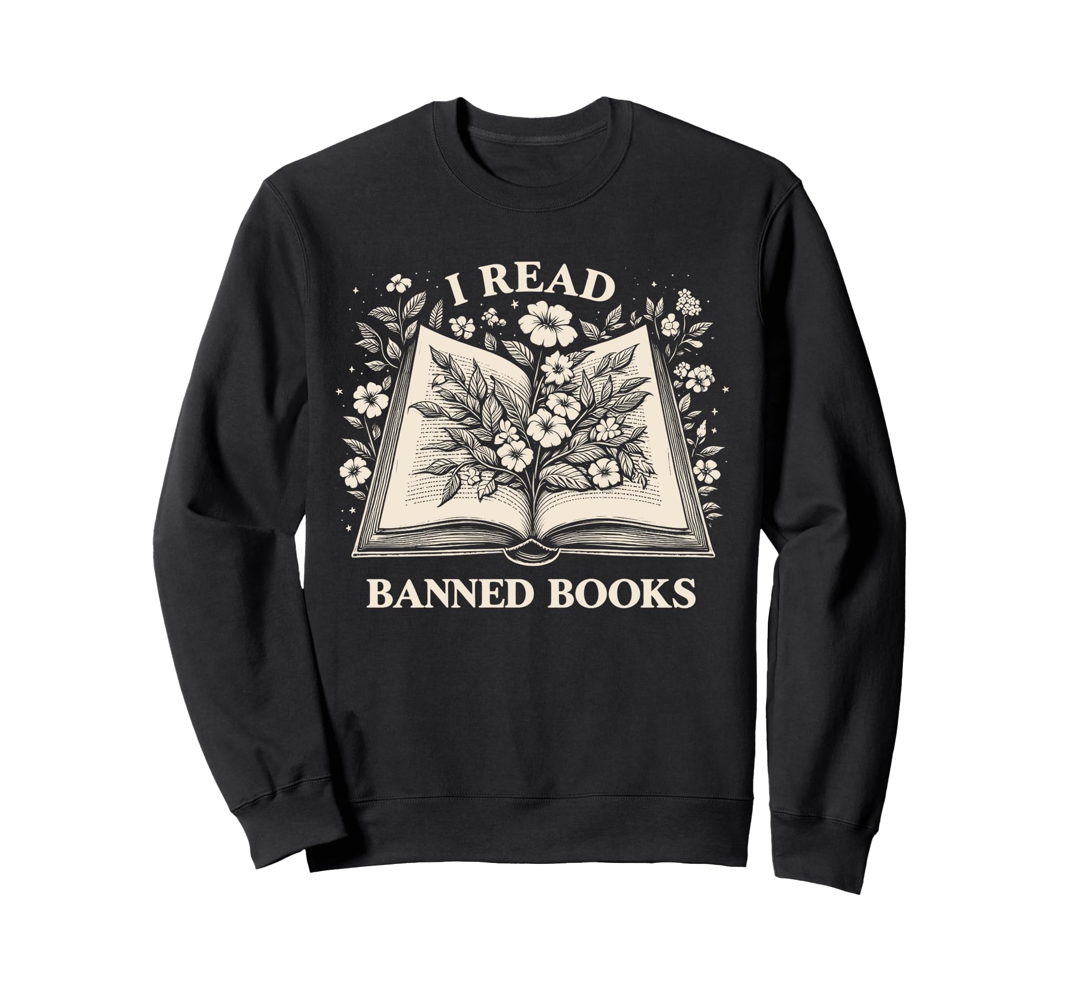 Read Banned Books Wildflower Book Sweatshirt - Aesthetic Graphic Men Women - T-Shirt, Sweatshirt, Hoodie