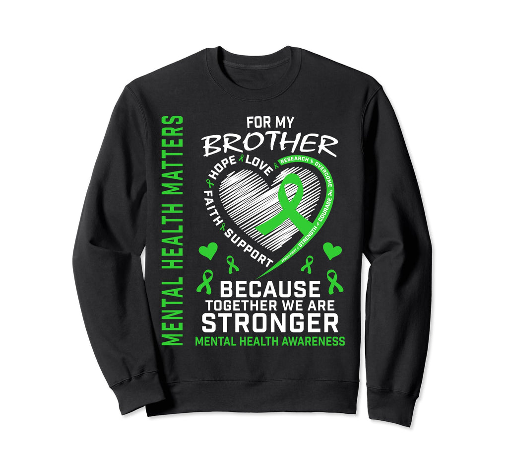 Mental Health Matters Awareness Sweatshirt - Custom Art Print for Adults - T-Shirt, Sweatshirt, Hoodie