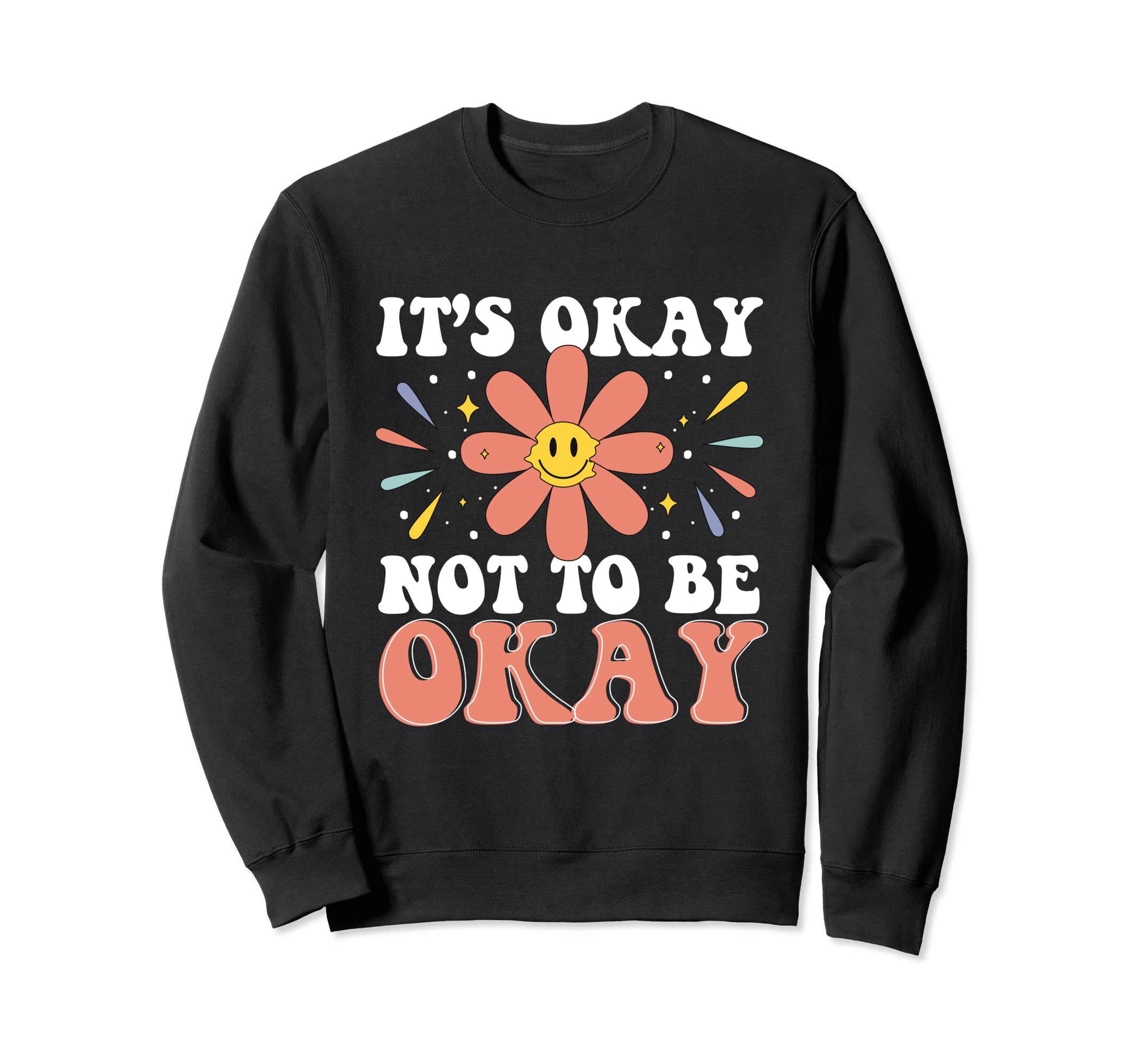 Mental Health Depression Sweatshirt - Aesthetic Graphic for Adults - T-Shirt, Sweatshirt, Hoodie