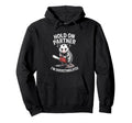 Opossum Rat And Chainsaw Hold Hoodie - Fun Novelty Design Men Women - T-Shirt, Sweatshirt, Hoodie