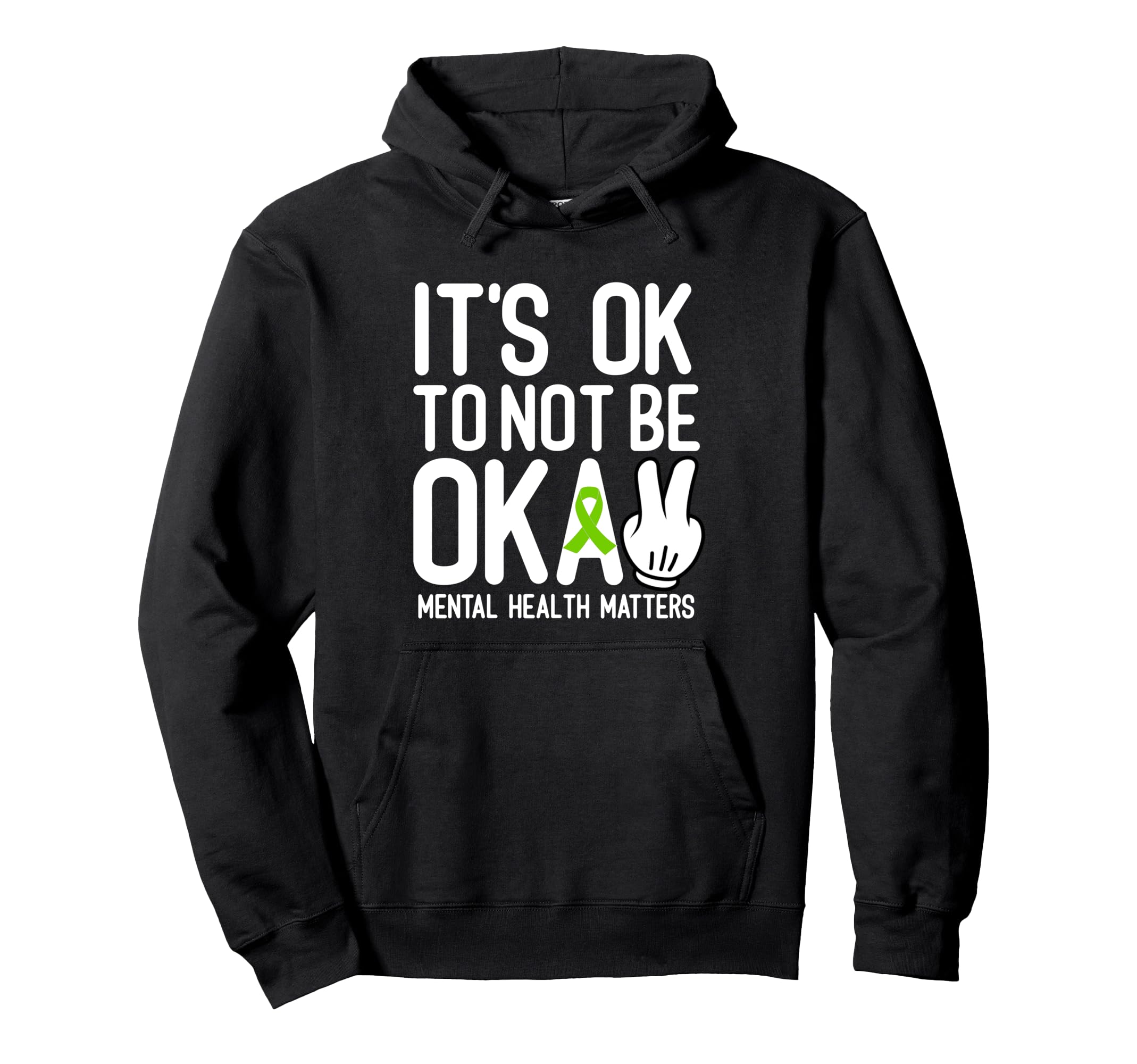 Its Okay To Not Be Okay Mental Hoodie - Aesthetic Graphic for Adults - T-Shirt, Sweatshirt, Hoodie