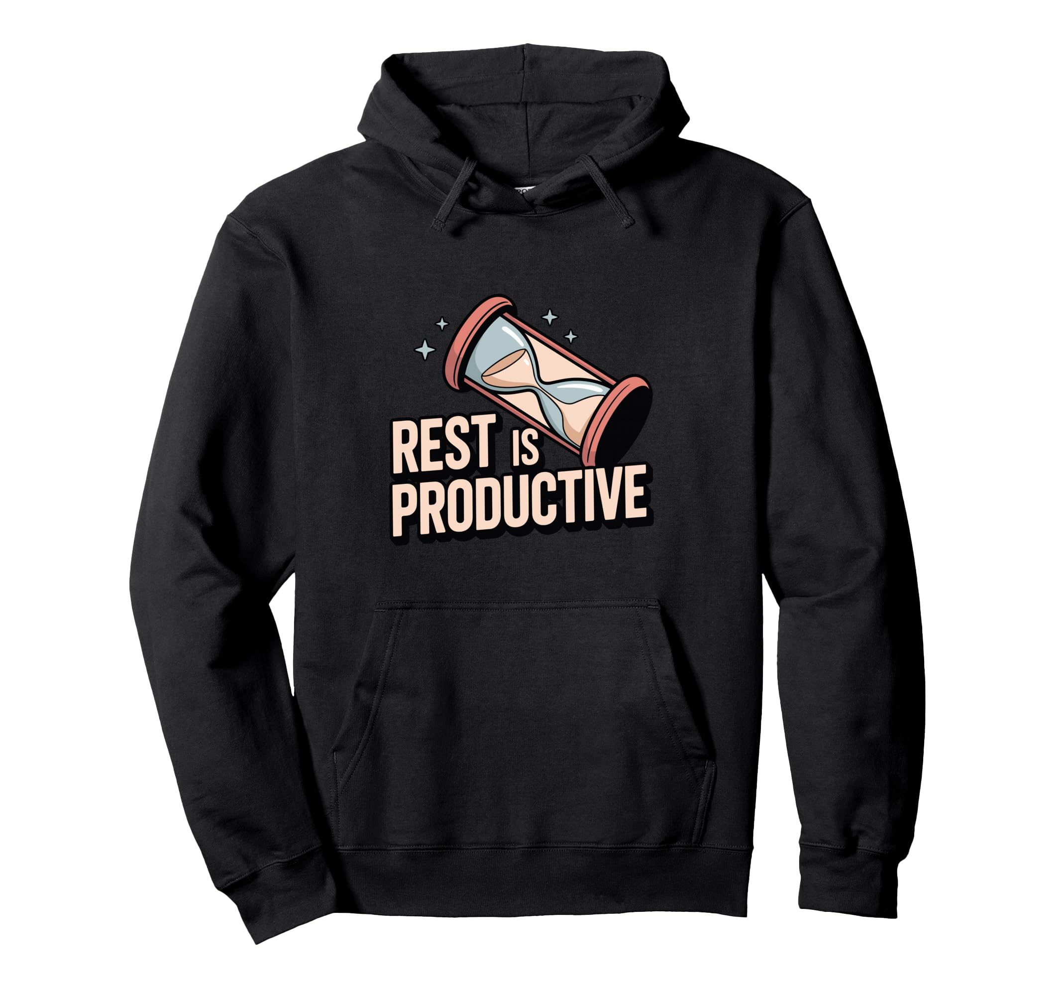 Rest Is Productive Anti Hustle Culture Hoodie - Graphic Print for Adults - T-Shirt, Sweatshirt, Hoodie