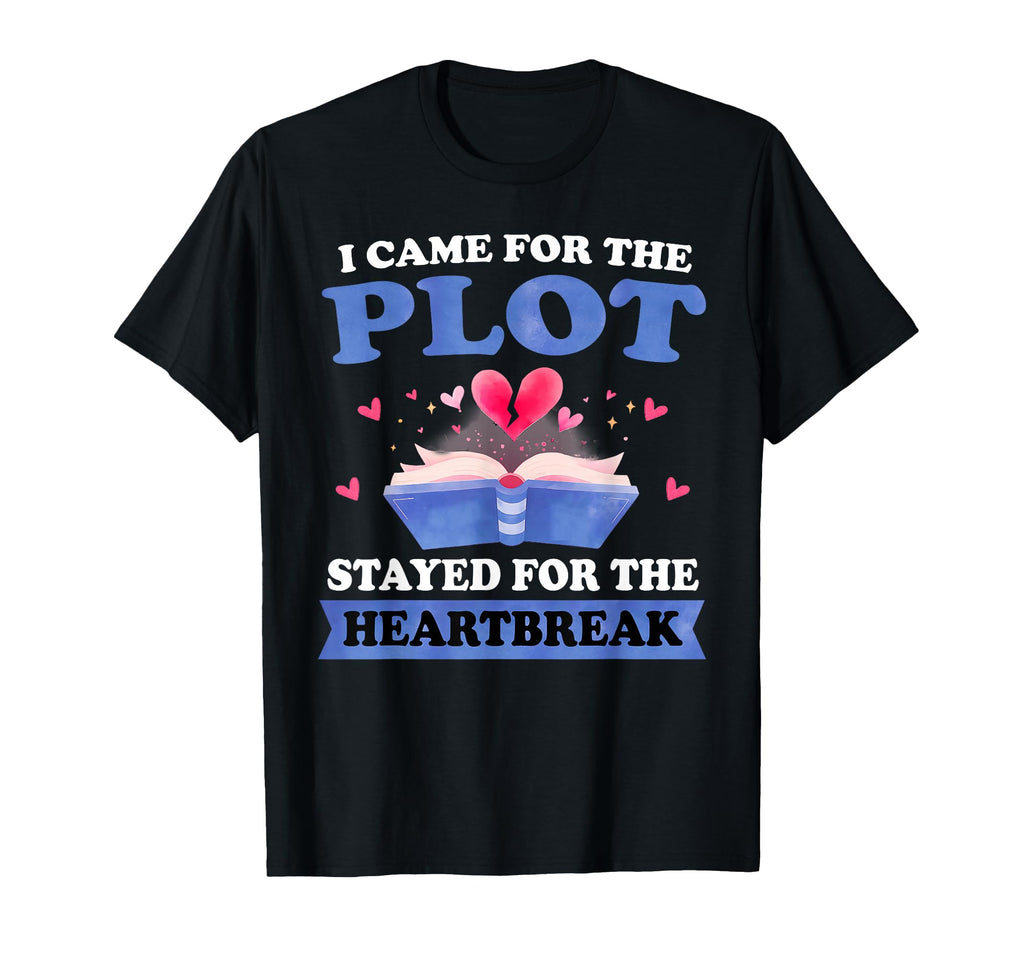 I Came Plot Book Reader Book Nerd T-Shirt - Novelty Apparel for Adults - T-Shirt, Sweatshirt, Hoodie