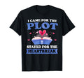 I Came Plot Book Reader Book Nerd T-Shirt - Novelty Apparel for Adults - T-Shirt, Sweatshirt, Hoodie