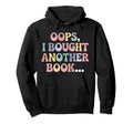 Book Collector Enthusiast Funny Reading Hoodie - Unique Graphic Unisex - T-Shirt, Sweatshirt, Hoodie