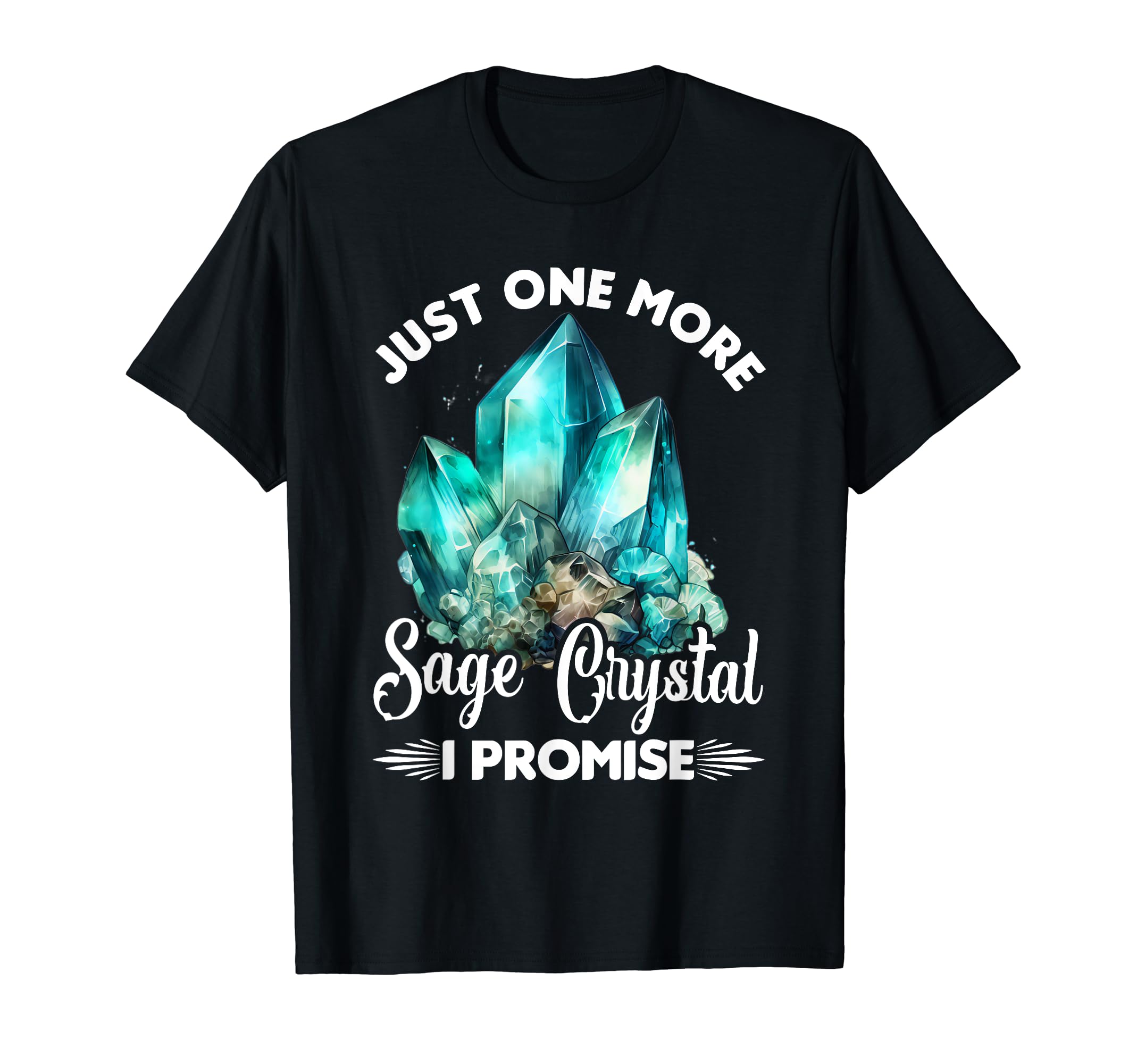 Sage Crystal Reiki Crystal Healing T-Shirt - Graphic Print Men Women - T-Shirt, Sweatshirt, Hoodie