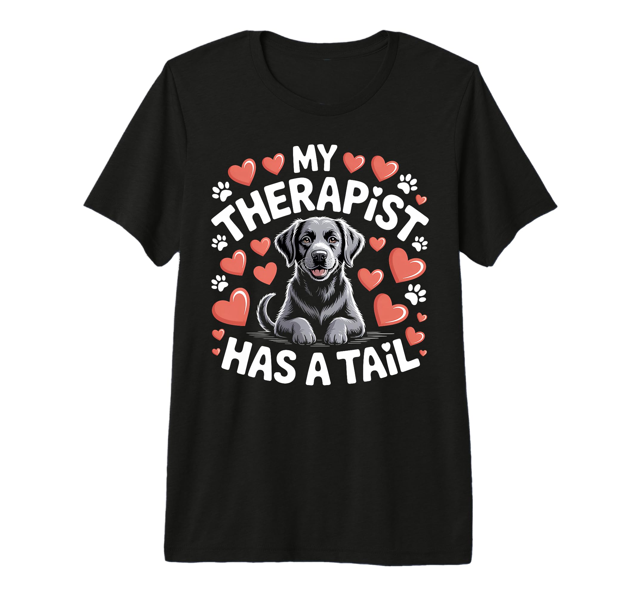 Black Lab My Therapist Has Tail T-Shirt - Minimalist Print for Adults - T-Shirt, Sweatshirt, Hoodie