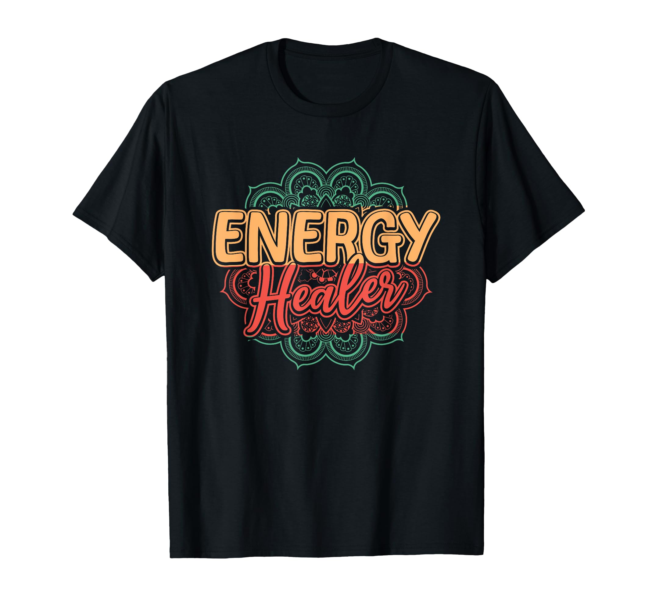Energy Healer Spiritual Healing Crystal T-Shirt - Novelty Apparel Unisex - T-Shirt, Sweatshirt, Hoodie