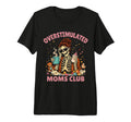 Funny New Mom Club Always Tired T-Shirt - Graphic Print for Adults - T-Shirt, Sweatshirt, Hoodie