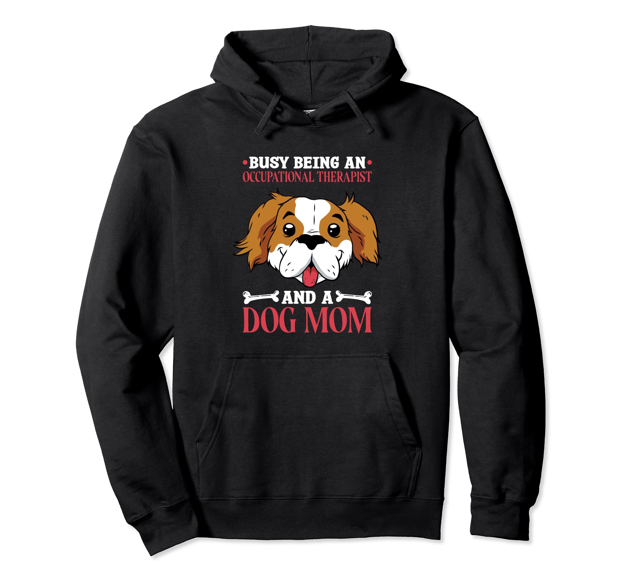 Occupational Therapist Dog Lover Ot Therapy Hoodie - Graphic Print Unisex - T-Shirt, Sweatshirt, Hoodie