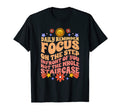 Groovy Daily Reminder Positive T-Shirt - Casual Everyday Wear Unisex - T-Shirt, Sweatshirt, Hoodie