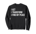 Actor Meme Self Care Sweatshirt - Trendy Graphic for Adults - T-Shirt, Sweatshirt, Hoodie