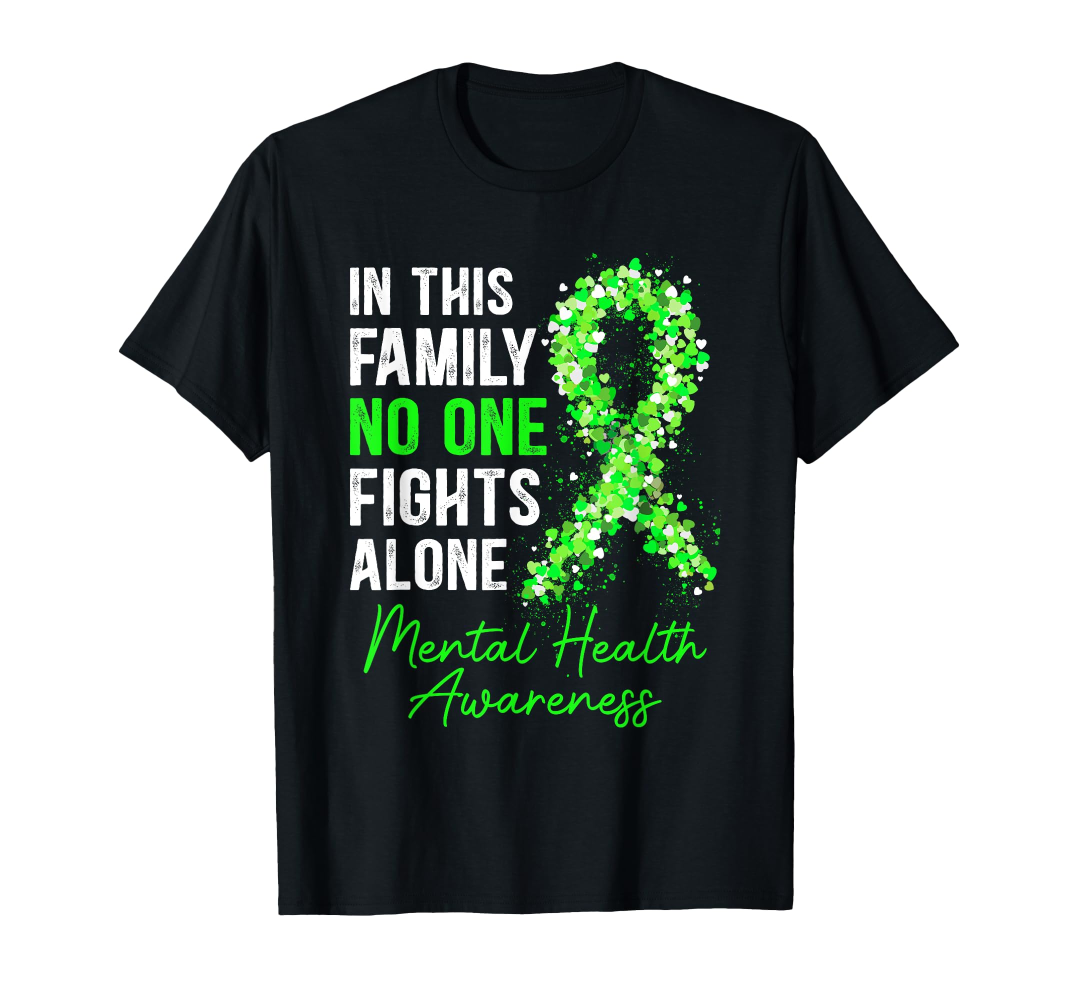 This Family Nobody Fights Alone Mental T-Shirt - Trendy Graphic Unisex - T-Shirt, Sweatshirt, Hoodie