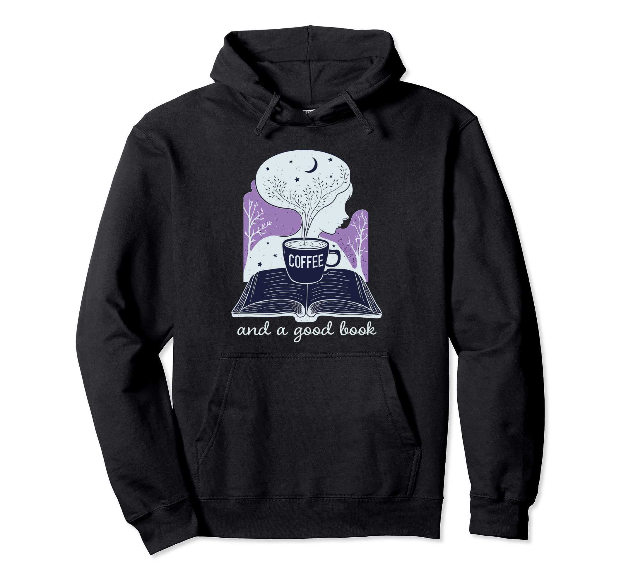 Coffee And Good Book Relax Mind Hoodie - Fun Novelty Design Unisex - T-Shirt, Sweatshirt, Hoodie