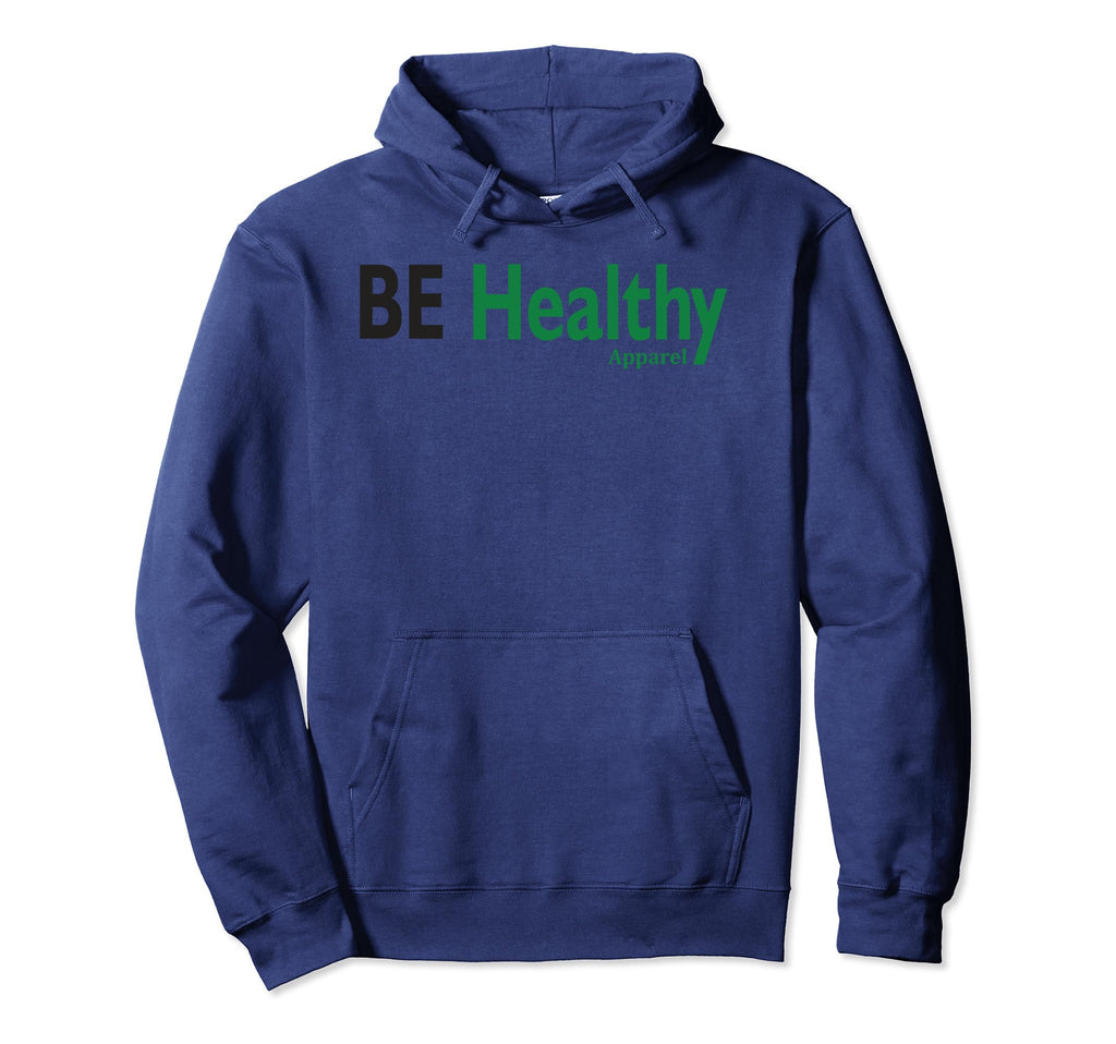 Be Healthy Simple Logo Hoodie - Trendy Graphic for Adults - T-Shirt, Sweatshirt, Hoodie