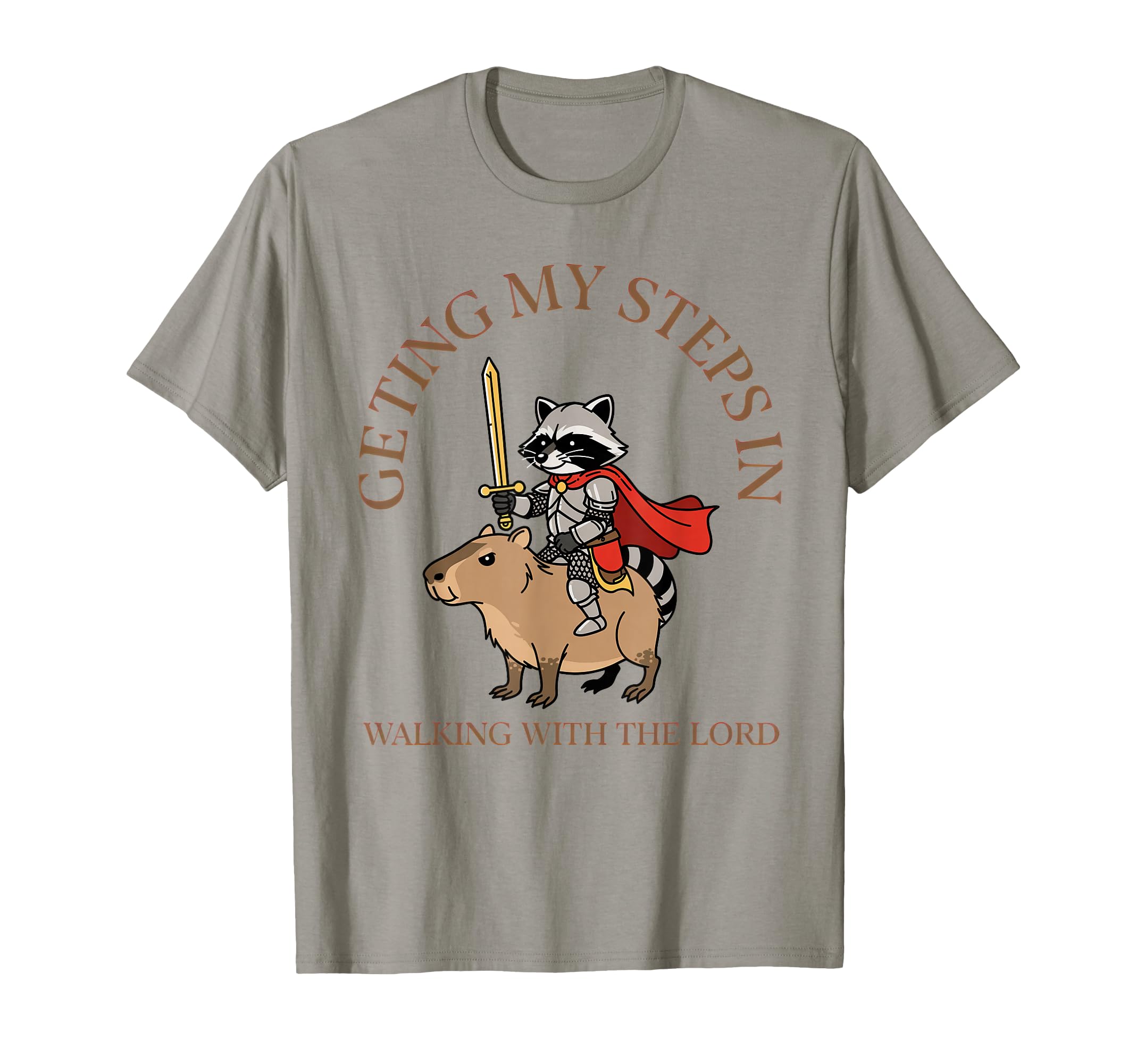 Getting My Steps Walking Lord Raccoon T-Shirt - Novelty Apparel for Adults - T-Shirt, Sweatshirt, Hoodie