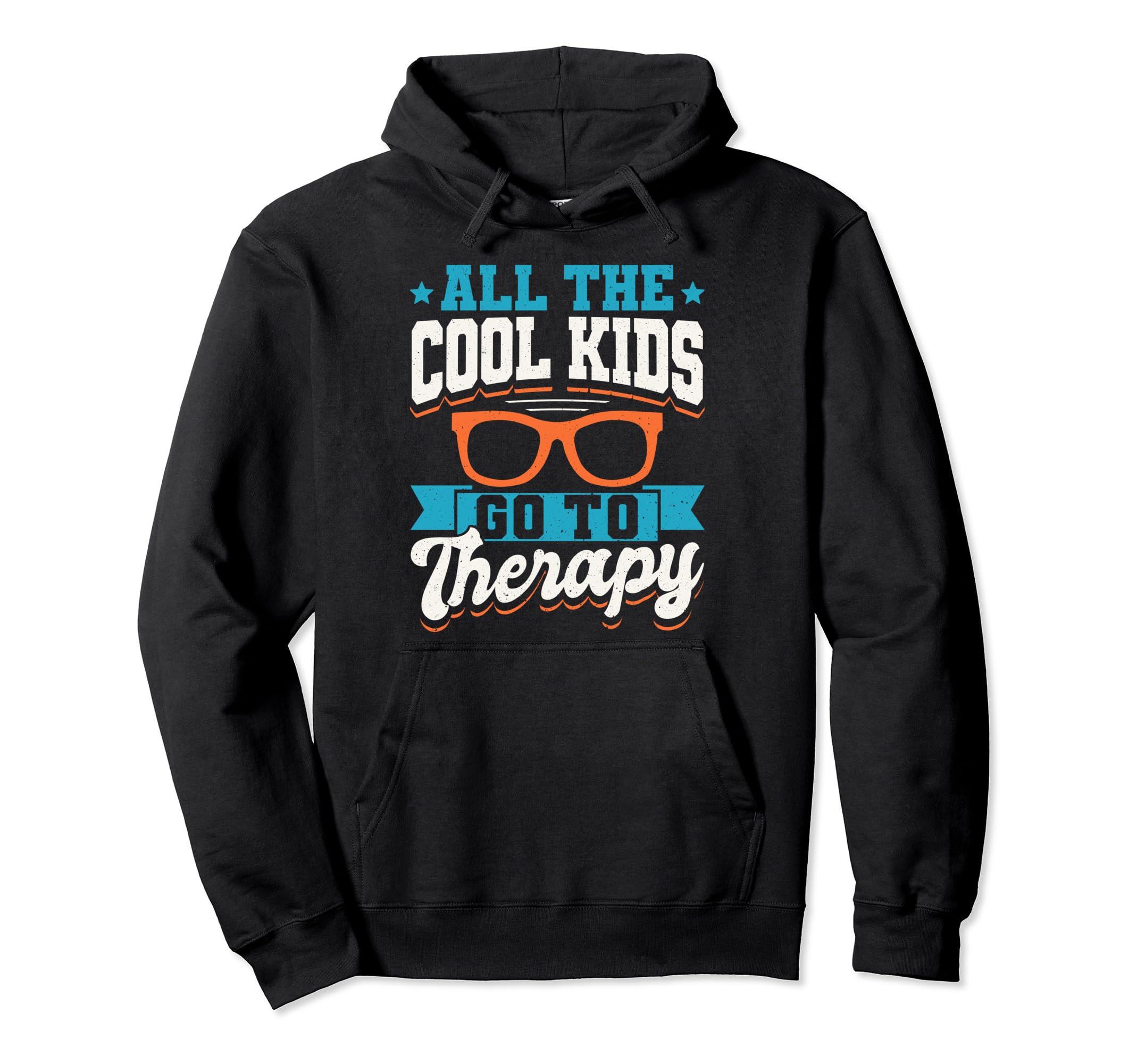 Mental Health And Wellbeing Go To Hoodie - Fun Novelty Design Men Women - T-Shirt, Sweatshirt, Hoodie