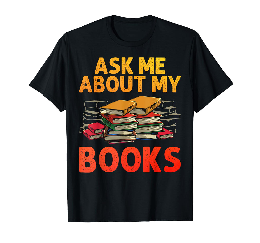 Funny Bookworm Art Book Reading T-Shirt - Fun Novelty Design for Adults - T-Shirt, Sweatshirt, Hoodie