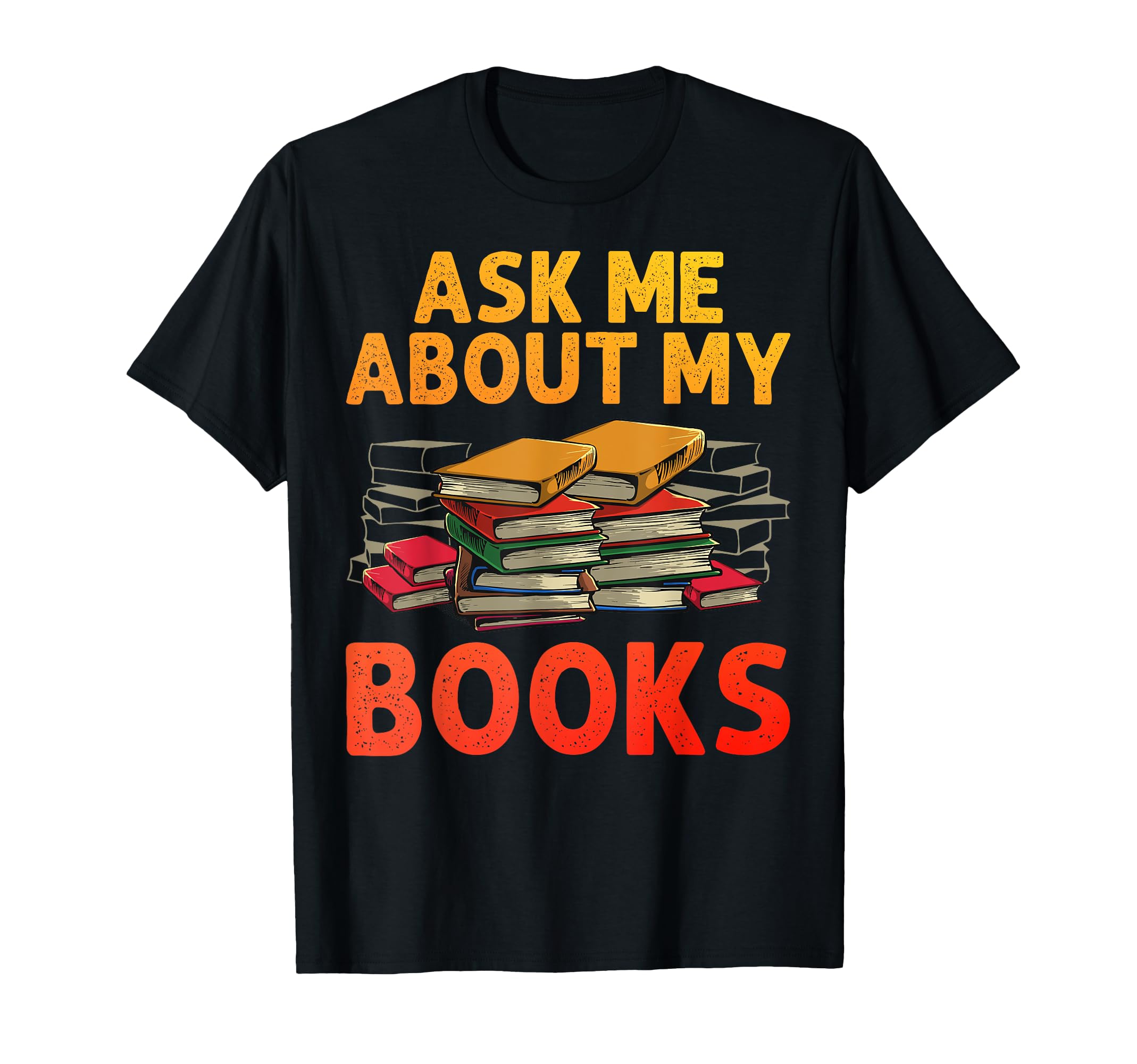 Funny Bookworm Art Book Reading T-Shirt - Fun Novelty Design for Adults - T-Shirt, Sweatshirt, Hoodie