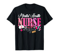 Mental Health Nurse Nursing Stethoscope T-Shirt - Unique Graphic Men Women - T-Shirt, Sweatshirt, Hoodie