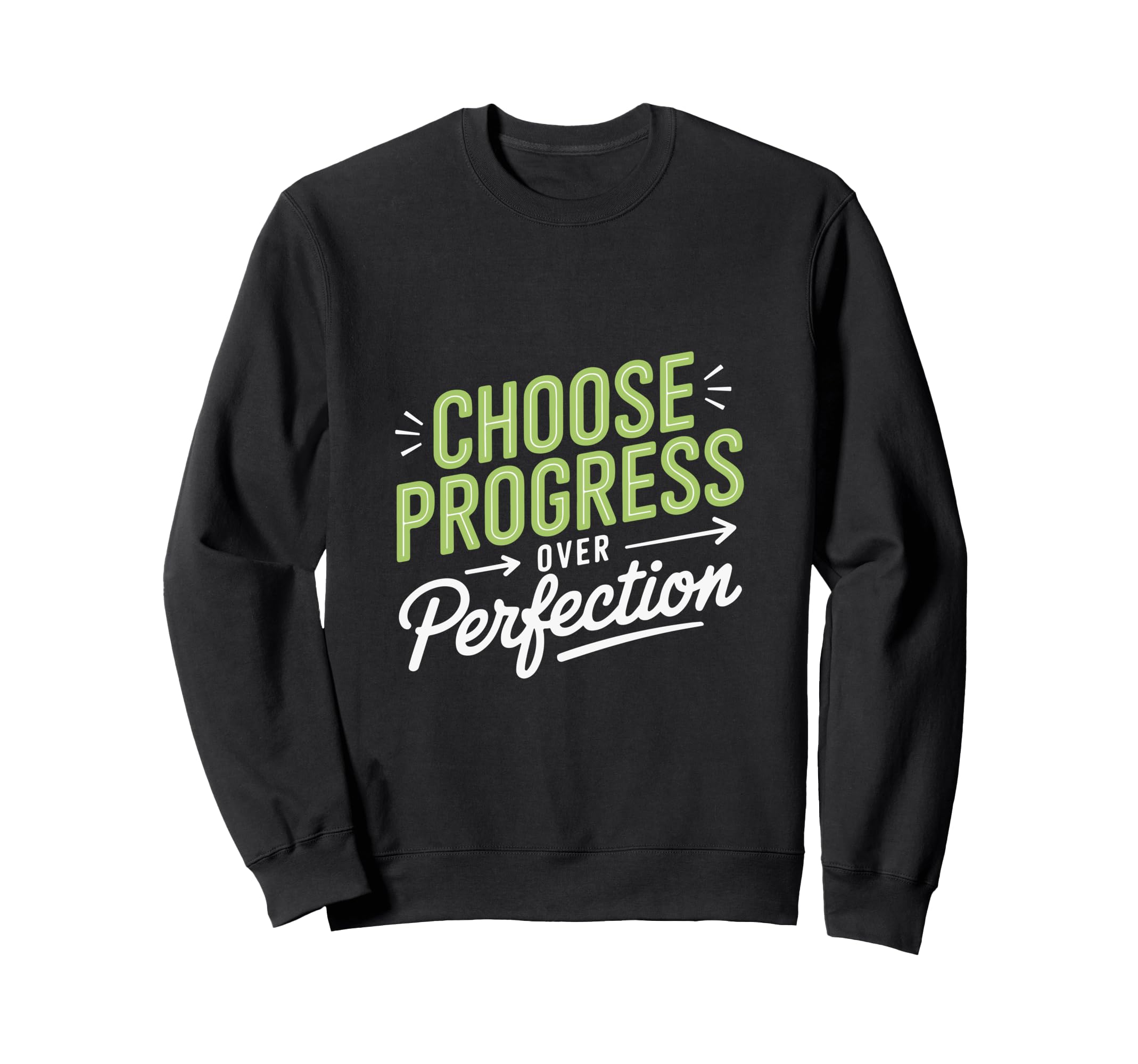 Motivational Teacher Student Sweatshirt - Custom Art Print for Adults - T-Shirt, Sweatshirt, Hoodie
