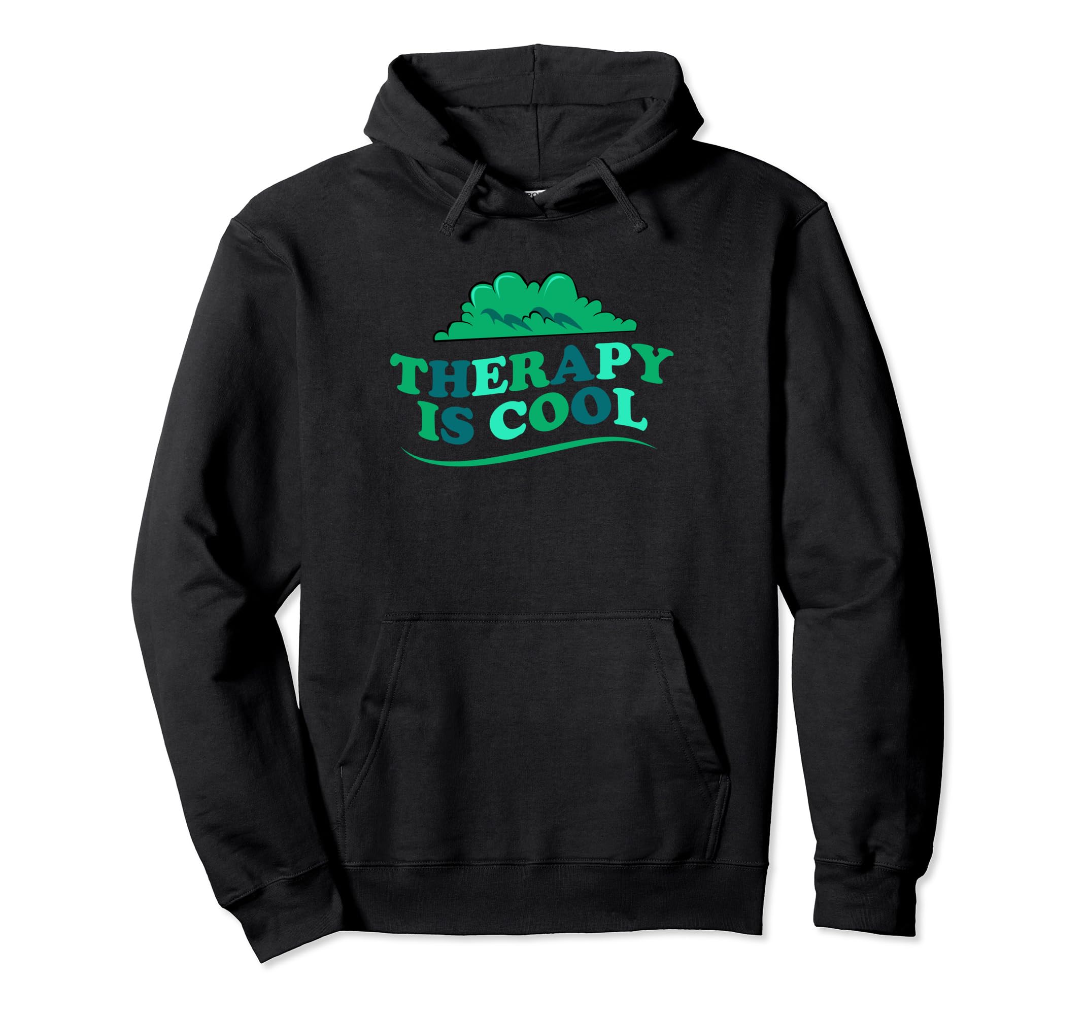 Therapy Is Mental Health Healthy Hoodie - Aesthetic Graphic for Adults - T-Shirt, Sweatshirt, Hoodie