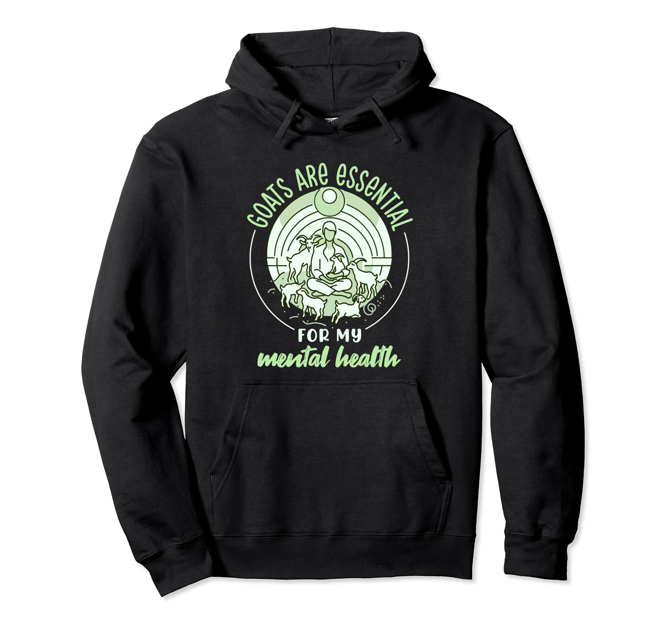 Goats Are My Mental Health Goat Hoodie - Casual Everyday Wear Men Women - T-Shirt, Sweatshirt, Hoodie