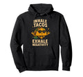 Taco Tuesday Mindfulness Meditation Hoodie - Graphic Print Unisex - T-Shirt, Sweatshirt, Hoodie