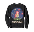 Mommaste Mom Om Yoga Sweatshirt - Casual Everyday Wear Men Women - T-Shirt, Sweatshirt, Hoodie