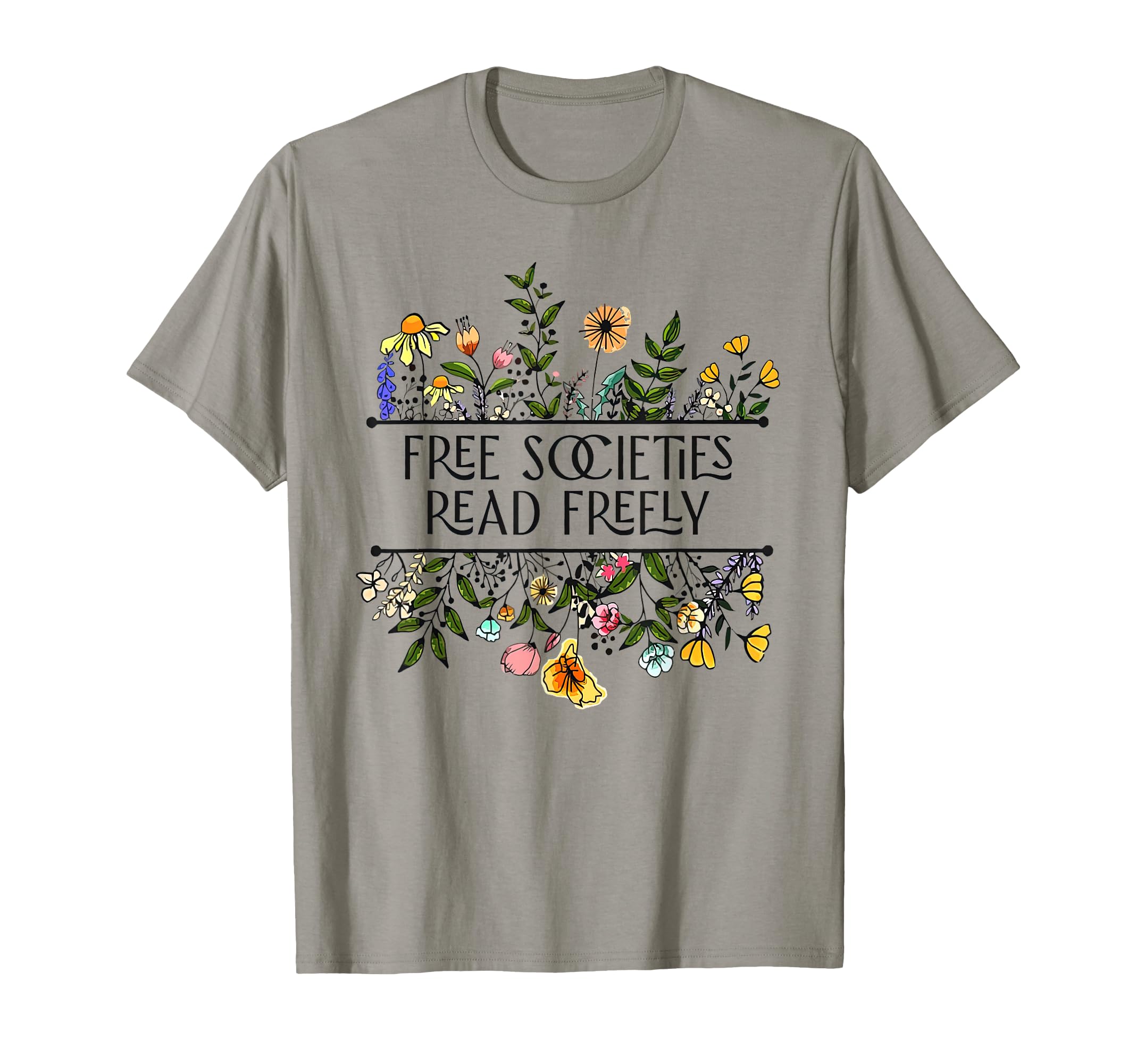 Free Societies Read Freely Bookworm T-Shirt - Unique Graphic Men Women - T-Shirt, Sweatshirt, Hoodie