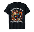 Easily Distracted Dragons And Books T-Shirt - Graphic Print Men Women - T-Shirt, Sweatshirt, Hoodie