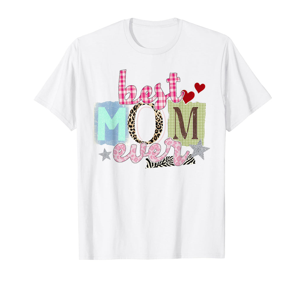Mothers Day Best Mom Ever Collage Funny T-Shirt - Streetwear Style Unisex - T-Shirt, Sweatshirt, Hoodie