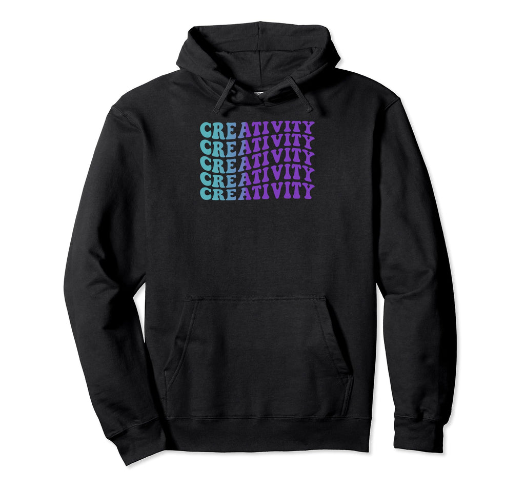 Creativity Mental Health Awareness Hoodie - Unique Graphic Unisex - T-Shirt, Sweatshirt, Hoodie