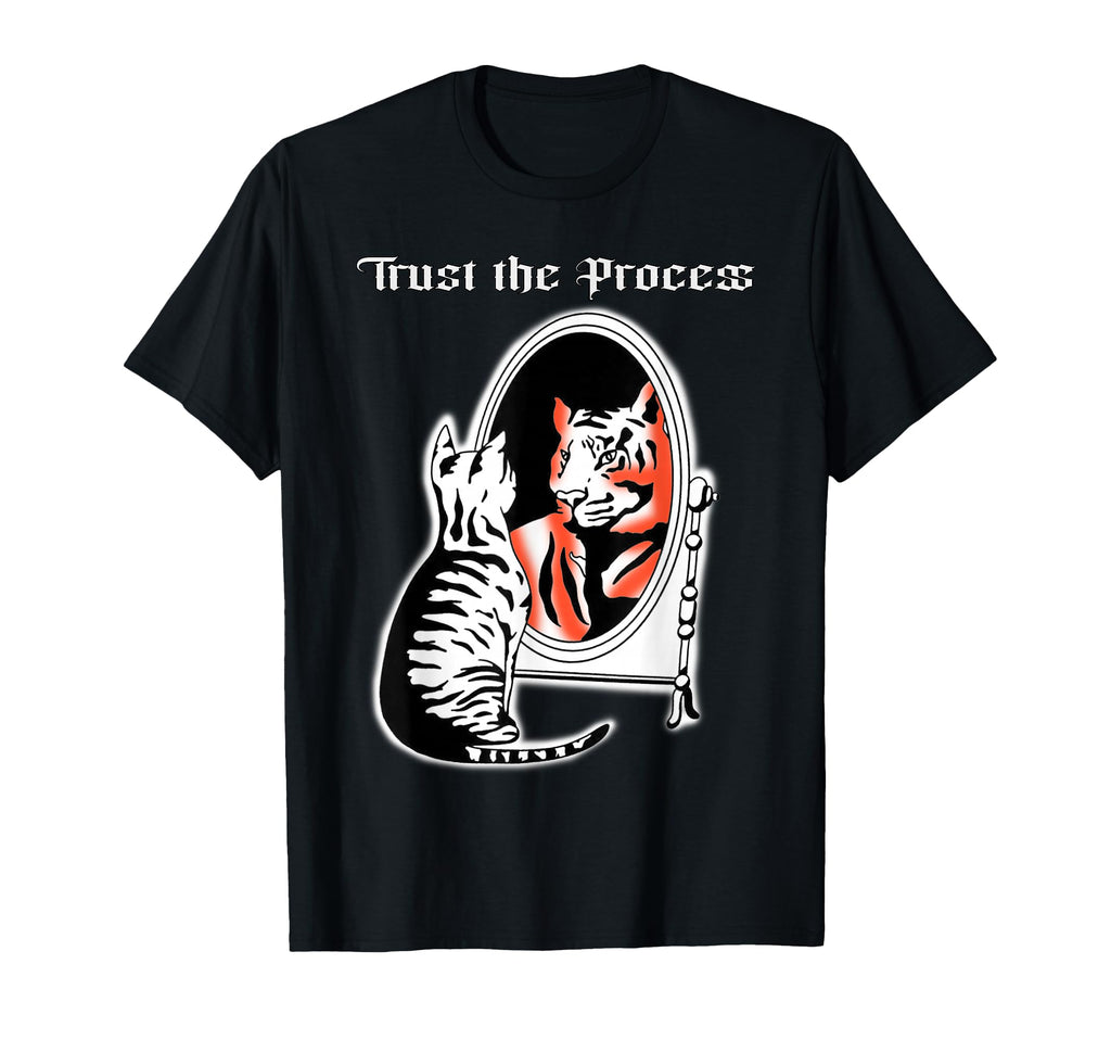 Tiger Trust Process Bengal Cat T-Shirt - Fun Novelty Design for Adults - T-Shirt, Sweatshirt, Hoodie