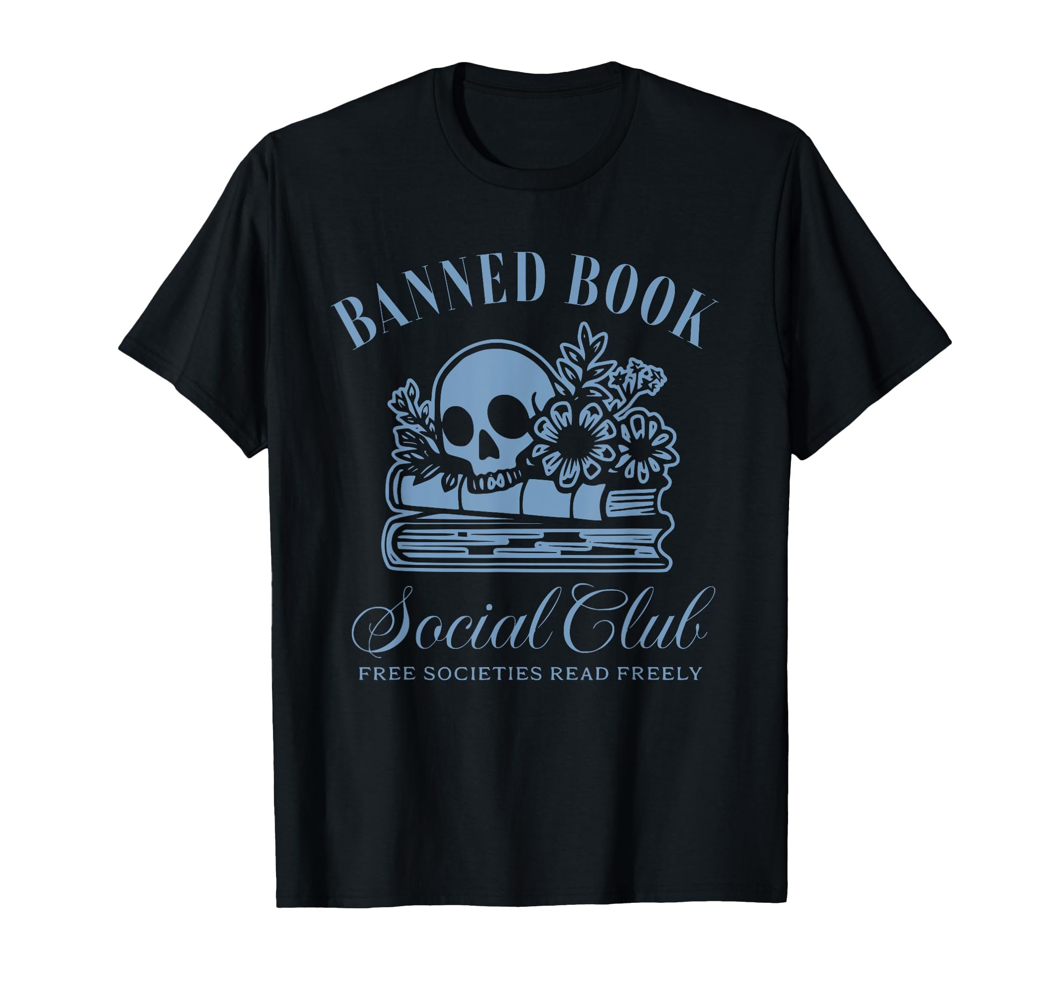 Banned Book Social Club Free Book Lover T-Shirt - Custom Art Print Unisex - T-Shirt, Sweatshirt, Hoodie