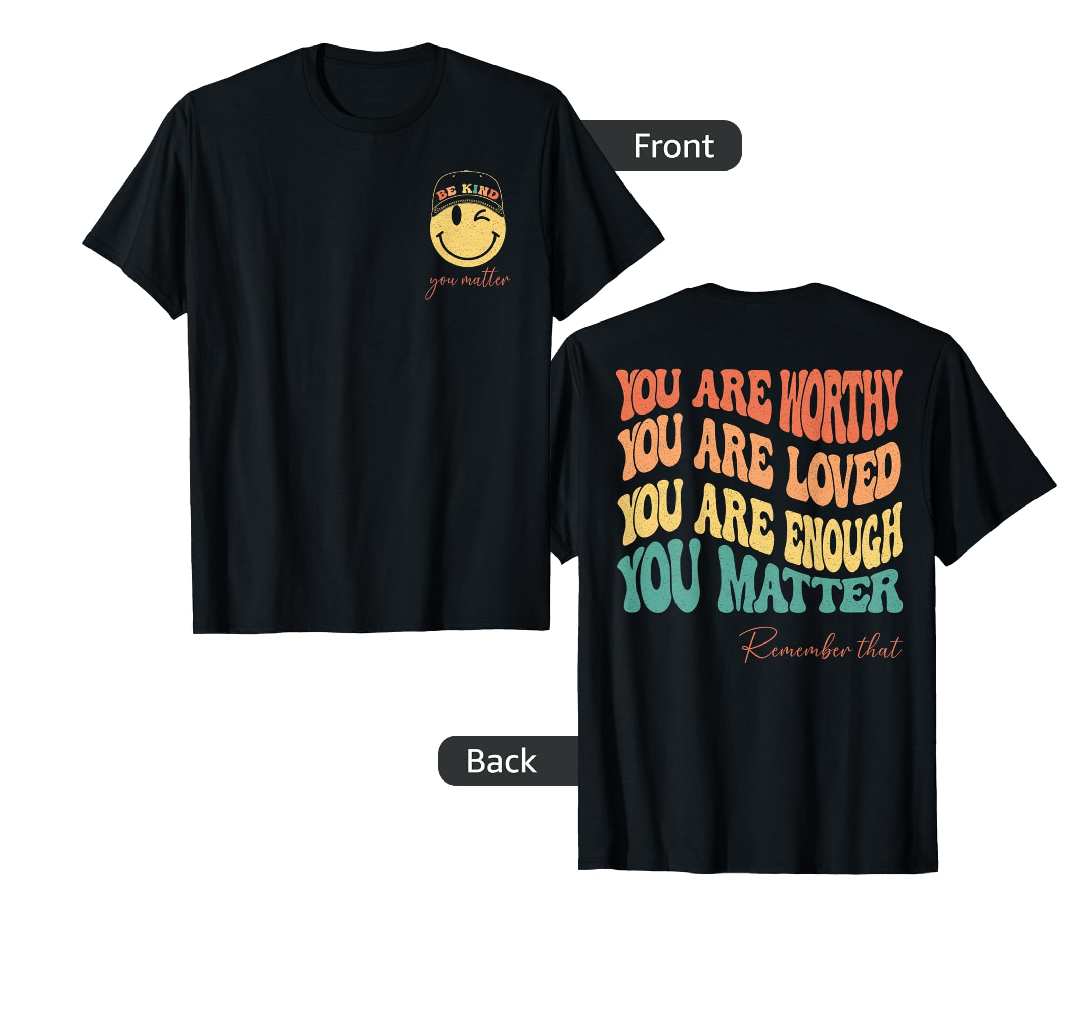 Mental Health Awareness Our You Matter T-Shirt - Custom Art Print Men Women - T-Shirt, Sweatshirt, Hoodie