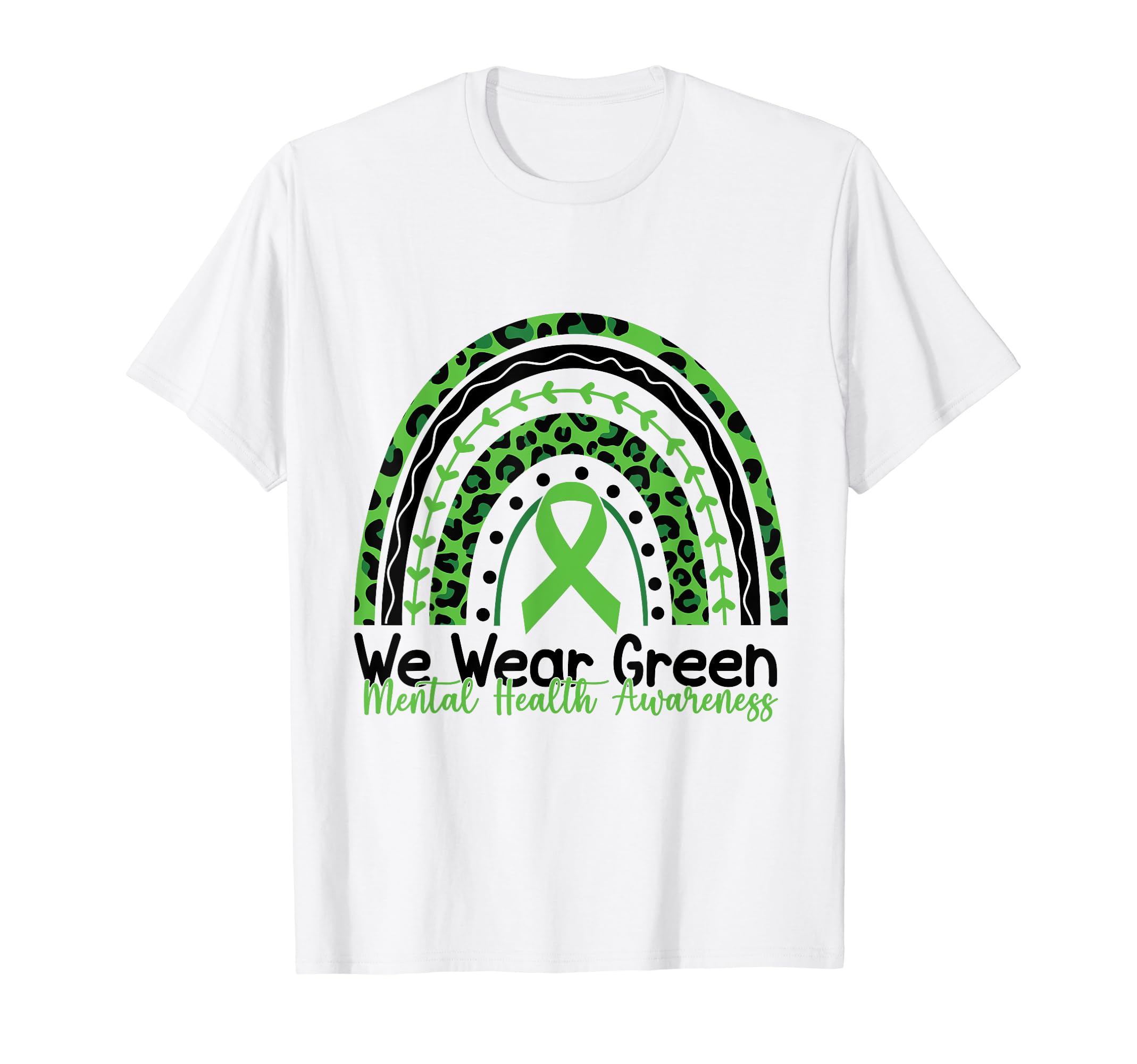 Rainbow May I Wear Green Mental Health T-Shirt - Graphic Print Unisex - T-Shirt, Sweatshirt, Hoodie