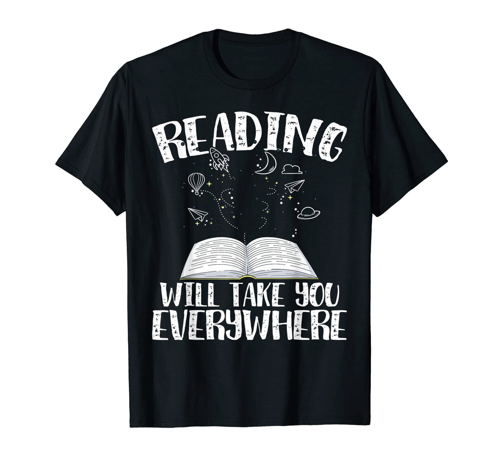 Reading Will Take You Everywhere T-Shirt - Aesthetic Graphic for Adults - T-Shirt, Sweatshirt, Hoodie