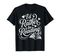 Id Rather Be Reading Books Booktrovert T-Shirt - Graphic Print for Adults - T-Shirt, Sweatshirt, Hoodie