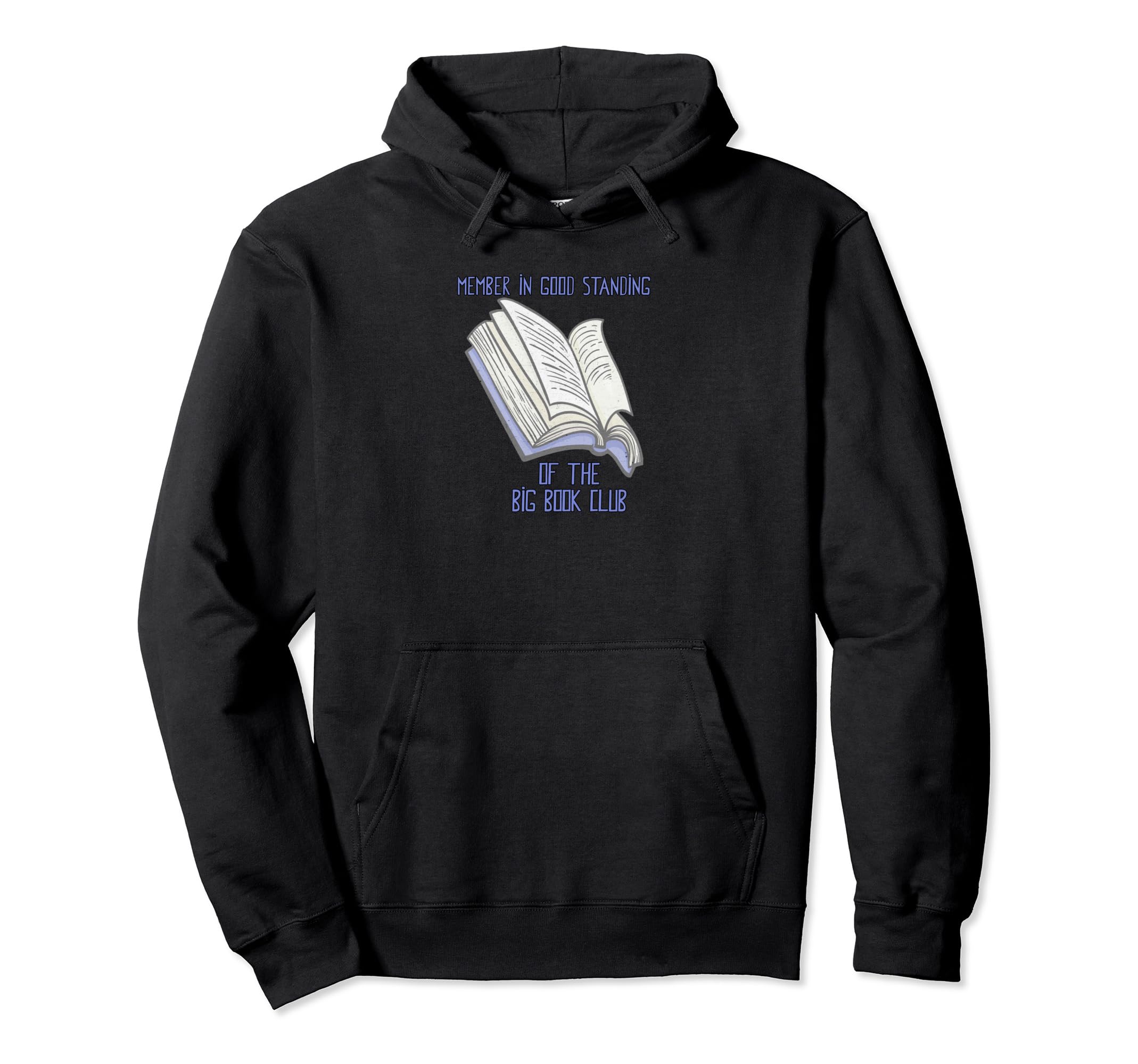 Member Big Book Club Recovery Hoodie - Aesthetic Graphic Men Women - T-Shirt, Sweatshirt, Hoodie