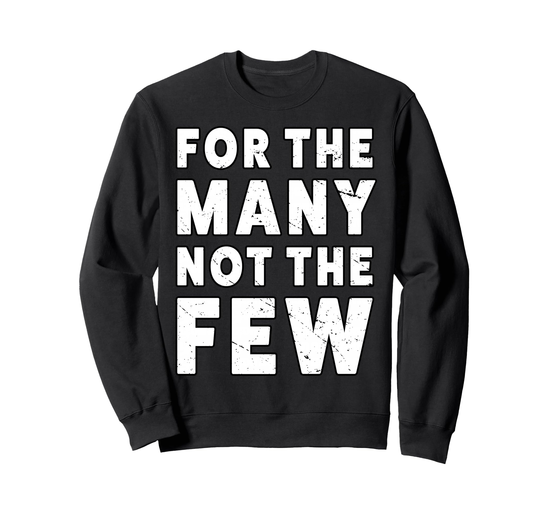 Many Not Few People March Democrat Sweatshirt - Fun Novelty Design Unisex - T-Shirt, Sweatshirt, Hoodie