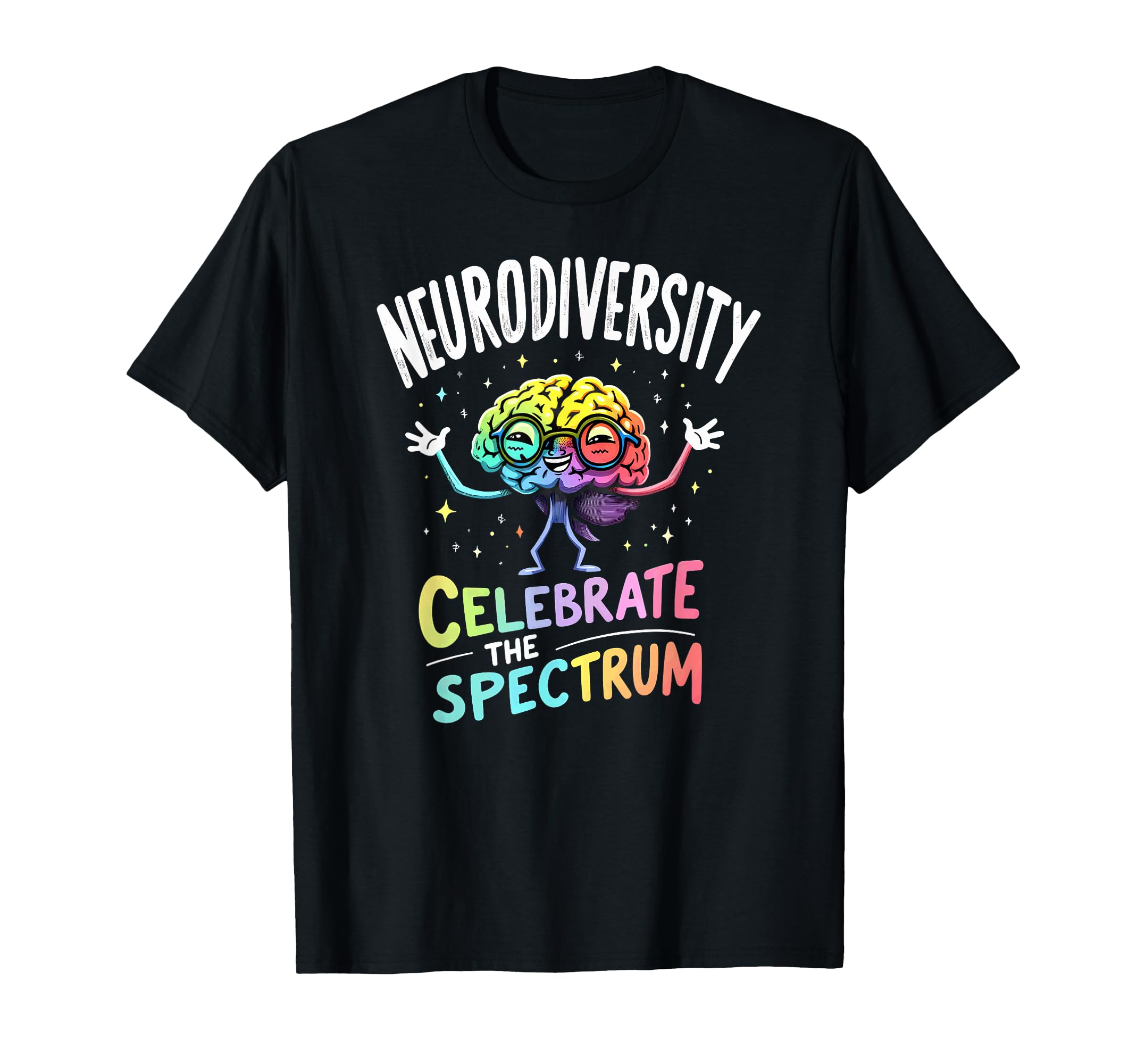 Neurodiversity Brain Celebrate T-Shirt - Casual Everyday Wear Men Women - T-Shirt, Sweatshirt, Hoodie