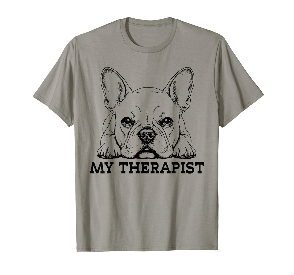 Funny Dog Owner Therapy Dog Lover French T-Shirt - Streetwear Style Unisex - T-Shirt, Sweatshirt, Hoodie
