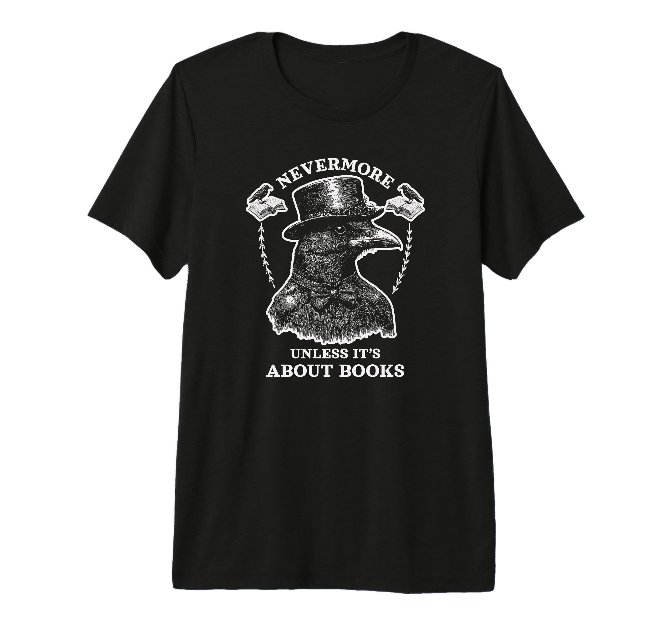 Funny Edgar Allan Poe Raven Bookish T-Shirt - Aesthetic Graphic Men Women - T-Shirt, Sweatshirt, Hoodie