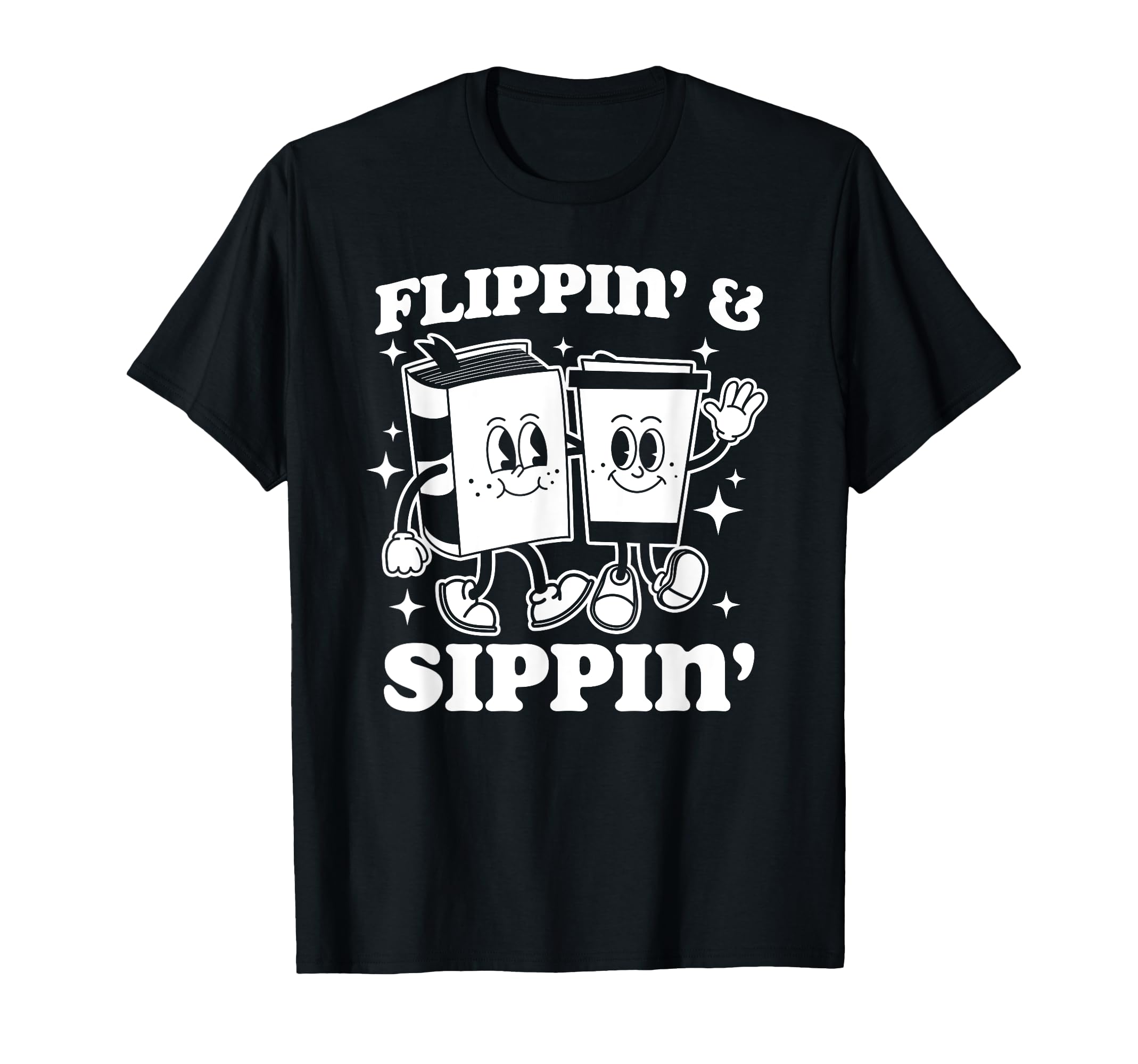 Flippin And Sippin Mascot Book T-Shirt - Casual Everyday Wear Men Women - T-Shirt, Sweatshirt, Hoodie