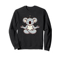 Meditation Koala Yoga Pose Relaxing Sweatshirt - Fun Novelty Design Unisex - T-Shirt, Sweatshirt, Hoodie
